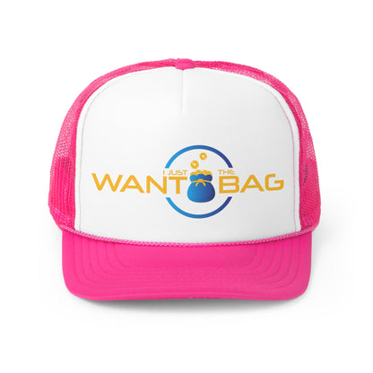 I Just Want The Bag Trucker Caps